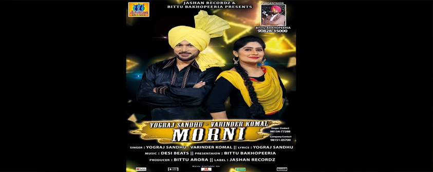 Morni song Yograj Sandhu & Varinder Komal