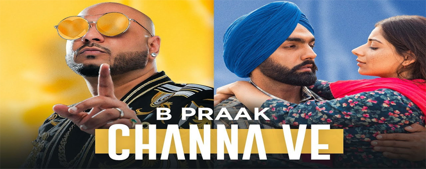 Channa-Ve-Song-B-Praak