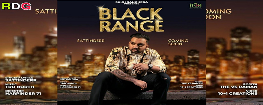 Black Range Song Sukh Sanghera