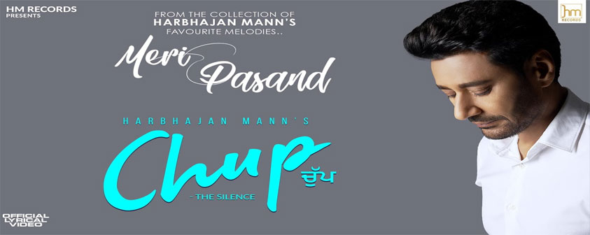 Chup- The Silence song Harbhajan Mann