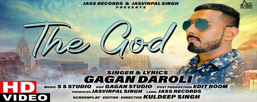 The God song Gagan Daroli