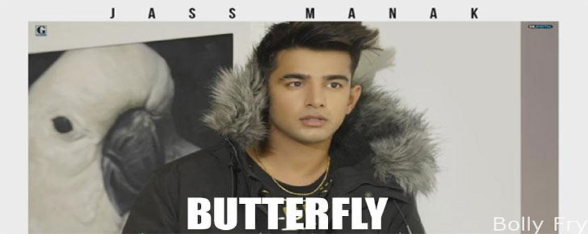 Butterfly song Jass Manak