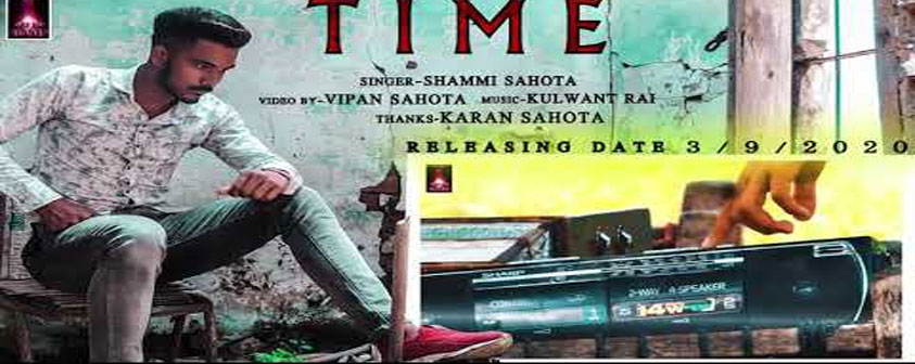 Time song Shammi Sahota
