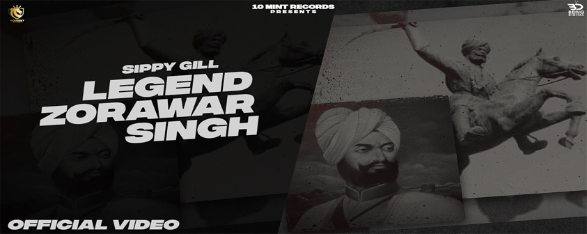 Legend Zorawar Singh song Sippy Gill