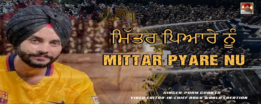 Mittar Pyare Nu song Parm Goraya